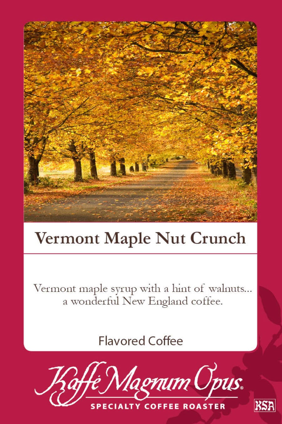 Coffee, Ground, Vermont Maple Crunch, Portion,72 - 2.5 OUNCE